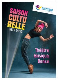 Saison Culturelle – Et surtout pour le pire !